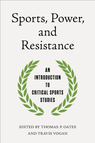 Cover image for 9780252089619 - Sports, Power, and Resistance