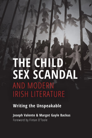 Cover image for 9780253053183 - The Child Sex Scandal and Modern Irish Literature