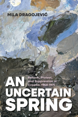 Cover image for 9780253076274 - An Uncertain Spring