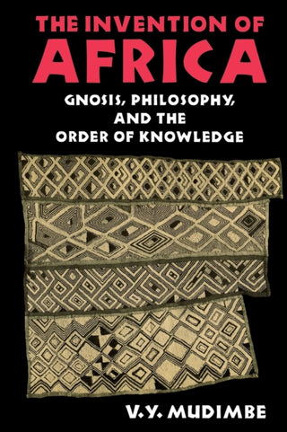 Cover image for 9780253204684 - The Invention of Africa