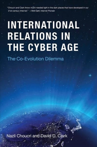 Cover image for 9780262038911 - Cyberspace and International Relations