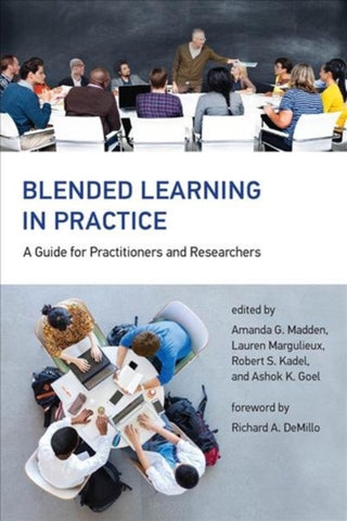 Cover image for 9780262039475 - Blended Learning in Practice