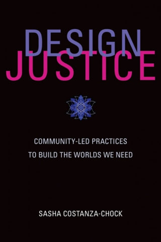 Cover image for 9780262043458 - Design Justice