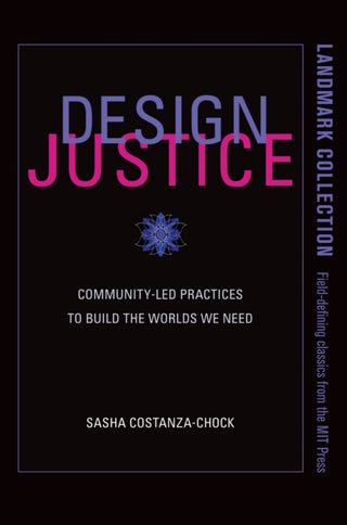Supplemental image for 9780262043458 - Design Justice