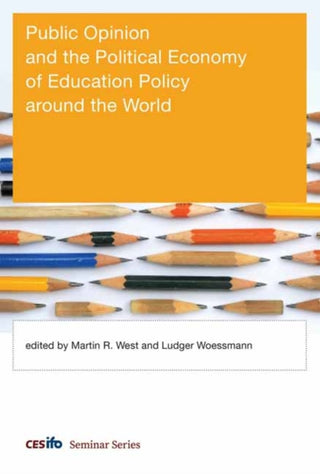 Cover image for 9780262045681 - Public Opinion and the Political Economy of Education Policy around the World