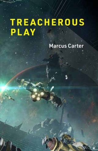Cover image for 9780262046312 - Treacherous Play
