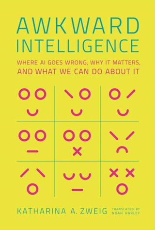 Supplemental image for 9780262047463 - Awkward Intelligence