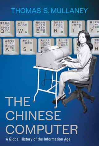 Cover image for 9780262047517 - The Chinese Computer