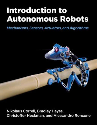 Cover image for 9780262047555 - Introduction to Autonomous Robots