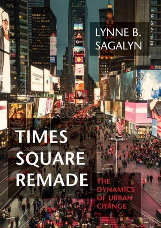 Cover image for 9780262048545 - Times Square Remade