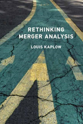 Cover image for 9780262049245 - Rethinking Merger Analysis