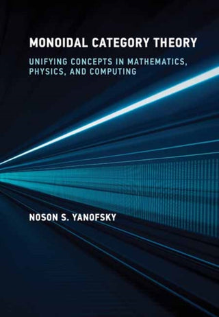 Cover image for 9780262049399 - Monoidal Category Theory