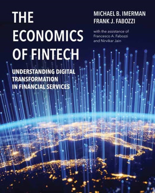 Supplemental image for 9780262049535 - The Economics of FinTech