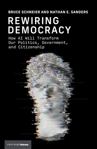 Cover image for 9780262049948 - Rewiring Democracy