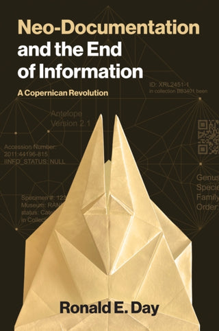 Cover image for 9780262054713 - Neo-Documentation and the End of Information