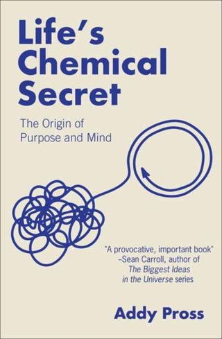 Cover image for 9780262054836 - Life's Chemical Secret