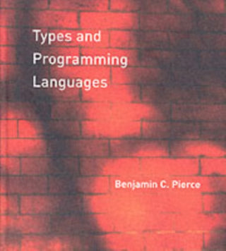 Cover image for 9780262162098 - Types and Programming Languages