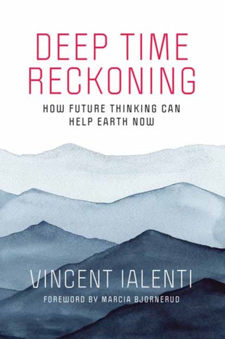 Cover image for 9780262539265 - Deep Time Reckoning