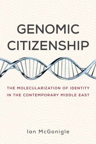 Cover image for 9780262542944 - Genomic Citizenship