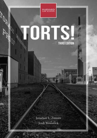 Cover image for 9780262543873 - Torts!, third edition