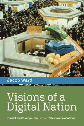 Cover image for 9780262546294 - Visions of a Digital Nation