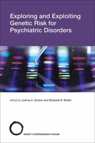 Cover image for 9780262547383 - Exploring and Exploiting Genetic Risk for Psychiatric Disorders