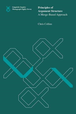 Cover image for 9780262548274 - Principles of Argument Structure