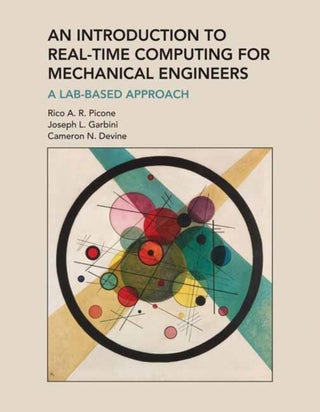 Cover image for 9780262548762 - An Introduction to Real-Time Computing for Mechanical Engineers
