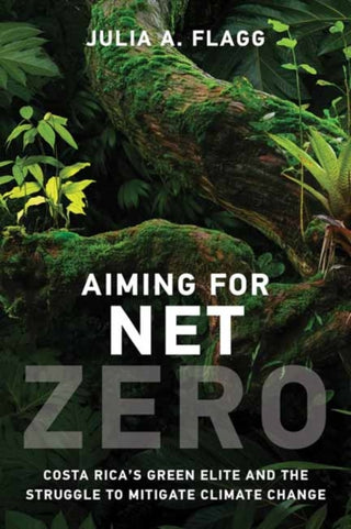 Cover image for 9780262549769 - Aiming for Net Zero