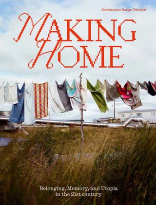 Cover image for 9780262549790 - Making Home