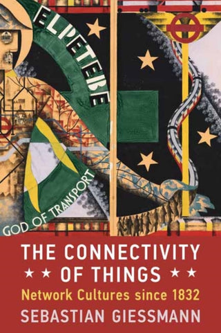 Cover image for 9780262550741 - The Connectivity of Things