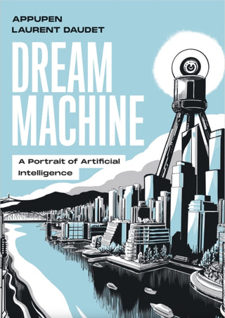 Supplemental image for 9780262551298 - Dream Machine