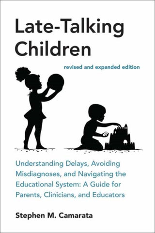Cover image for 9780262551663 - Late-Talking Children, revised and expanded edition