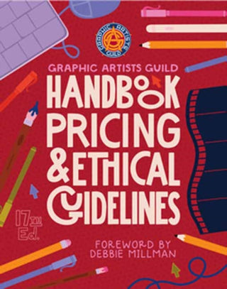 Cover image for 9780262551830 - Graphic Artists Guild Handbook, 17th Edition