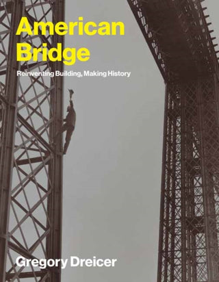 Cover image for 9780262552110 - American Bridge