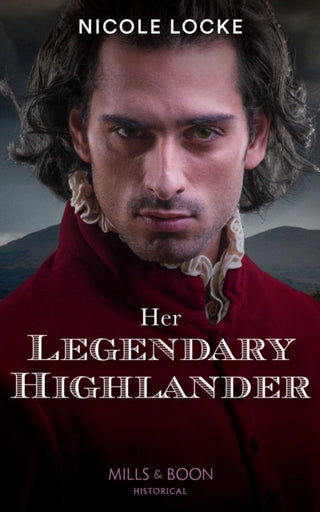 Cover image for 9780263284447 - Her Legendary Highlander