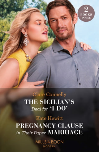 Cover image for 9780263319958 - The Sicilian's Deal For 'I Do' / Pregnancy Clause In Their Paper Marriage