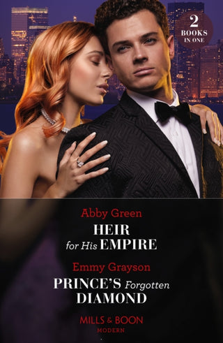 Cover image for 9780263320060 - Heir For His Empire / Prince's Forgotten Diamond