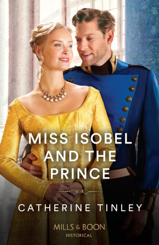 Cover image for 9780263320695 - Miss Isobel And The Prince