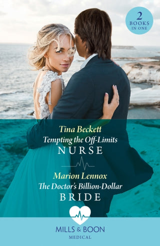 Cover image for 9780263321555 - Tempting The Off-Limits Nurse / The Doctor's Billion-Dollar Bride