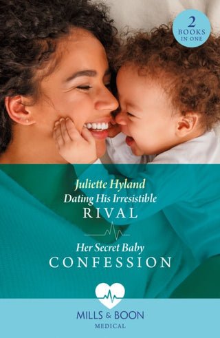 Cover image for 9780263321562 - Dating His Irresistible Rival / Her Secret Baby Confession