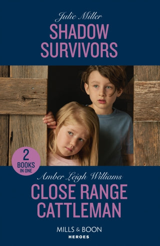 Cover image for 9780263322262 - Shadow Survivors / Close Range Cattleman