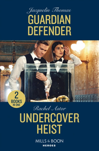 Cover image for 9780263322354 - Guardian Defender / Undercover Heist