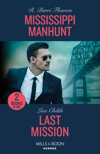 Cover image for 9780263322439 - Mississippi Manhunt / Last Mission