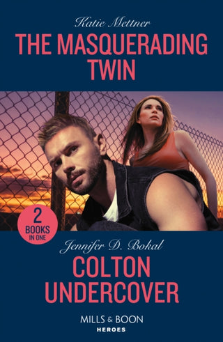 Cover image for 9780263322552 - The Masquerading Twin / Colton Undercover