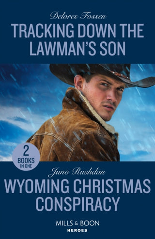 Cover image for 9780263322569 - Tracking Down The Lawman's Son / Wyoming Christmas Conspiracy