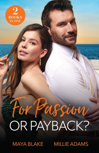 Cover image for 9780263344486 - For Passion Or Payback?