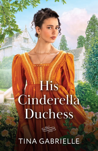 Cover image for 9780263345322 - His Cinderella Duchess