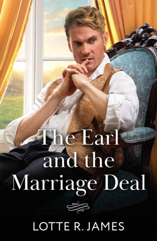 Cover image for 9780263345483 - The Earl And The Marriage Deal