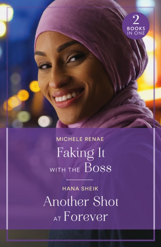 Cover image for 9780263396737 - Faking It With The Boss / Another Shot At Forever